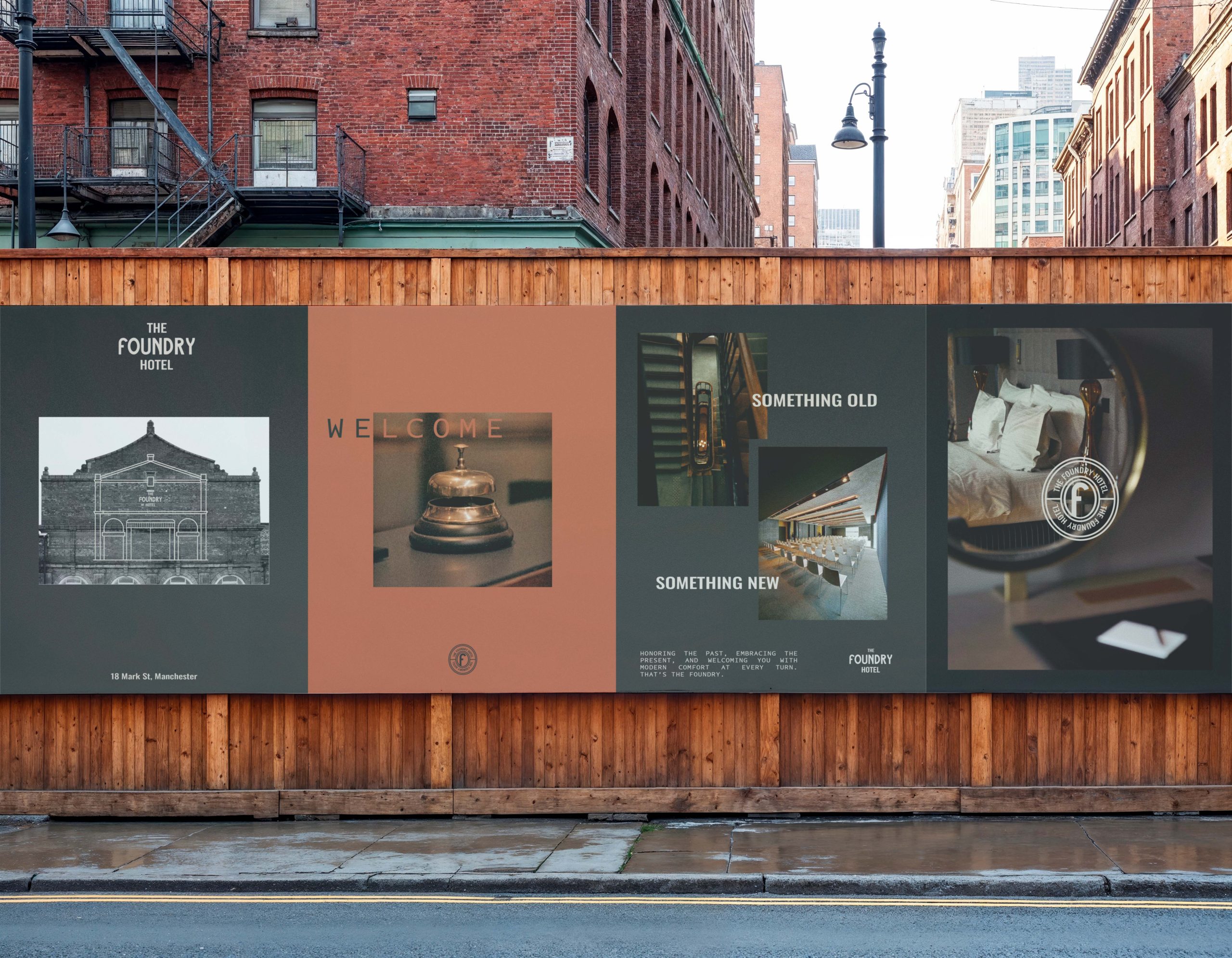 Large outdoor promotional display showcasing The Foundry Hotel branding campaign